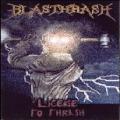 Blasthrash - License to Thrash (Demo)