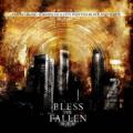 Bless The Fallen - The Eclectic Sounds Of A City Painted Black And White