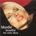 Blondie - Beautiful (The Remix Album)