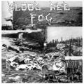 Blood Red Fog - Demo I