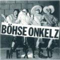 Bhse Onkelz - Mexico (EP)