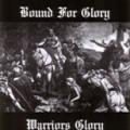 Bound for glory - Warriors Glory