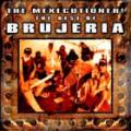 Brujeria - The Mexecutioner! - The Best of Brujeria, Compilation