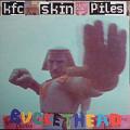 Buckethead - KFC Skin Piles (EP)