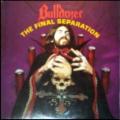 Bulldozer - The Final Separation