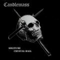 Candlemass - Solitude / Crystal ball Single 