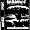 Carnage - The Day Man Lost demo