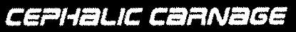 CEPHALIC CARNAGE logo