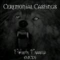 Ceremonial Castings - Fullmoon Passions (EP)