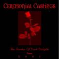 Ceremonial Castings - The Garden Of Dark Delights