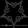 Chaotic Mechanism - Dawn Of Darkness EP