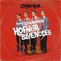 Chris Rea - Hofner Blue Notes 