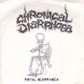 Chronical Diarrhoea - Royal Diarrhoea (Ep)