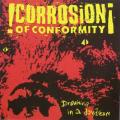 Corrosion of Conformity - Drowning in a Daydream