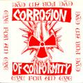 Corrosion of Conformity - Eye for an Eye