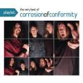 Corrosion of Conformity - The Very Best of Corrosion of Conformity