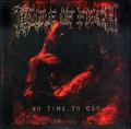 Cradle of Filth - No Time To Cry (single)