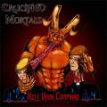 Crucified Mortals - Kill upon Command - 7"Ep