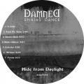 Damned Spirit`s Dance - Hide From Daylight (Demo)