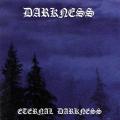 Darkness (BM) - Eternal Darkness (Demo)