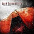 Dark Tranquillity -  Lost To Apathy [EP]