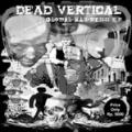 Dead Vertical - Global Madness EP
