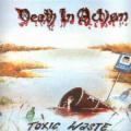 Death in action - Toxic Waste
