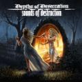 Depths of Desecration - Sounds of Destruction