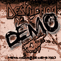 Destruction - Metal Discharge demo