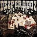 Dezperadoz - Dead Man