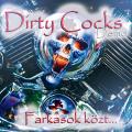 Dirty Corporation - Farkasok Kzt