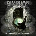 Division By Zero - Code of Soul (EP)
