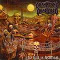 Drawn and Quartered - To Kill Is Human