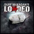 Duff McKagan`s Loaded - Sick