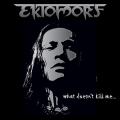 Ektomorf - What Doesn
