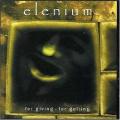 Elenium - For giving-for getting