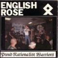 English Rose - Proud nationalist warriors ("7"ep)
