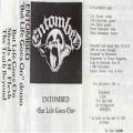Entombed - But Life Goes On, Demo
