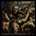 Eviscerated (USA) - Gorging On Rotting Entrails