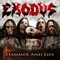 Exodus - Hammer and Life single