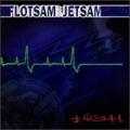Flotsam And Jetsam - High