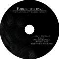 Forget The Past - The Teachings Of The Fallen Prophet