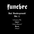 Funebre - Hail Hunderground! Vol.2.