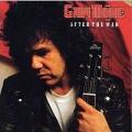 Gary Moore - AFTER THE WAR