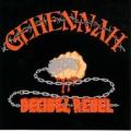 Gehennah - Decibel Rebel (album)