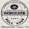Gehennah - Hell Beer (Advancetape 