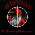 Gehennah - No Fucking Christmas (EP)