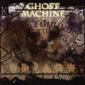 Ghost Machine - Ghost Machine