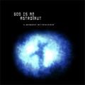 God is an Astronaut - A Moment of Stillness EP