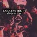 Godless Truth - Desperation